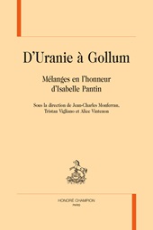 E-book, D'Uranie à Gollum : mélanges en l'honneur d'Isabelle Pantin, H. Champion