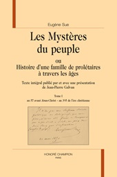 m, Les mysteres du peuple, ou, Histoire d'une famille de proletaires a travers les ages, H. Champion