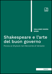 m, Shakespeare e l'arte del buon governo : Porzia vs Shylock nel Mercante di Venezia, TAB edizioni