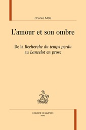 E-book, L'amour et son ombre : de la Recherche du temps perdu au Lancelot en prose, 