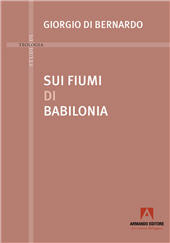 E-book, Sui fiumi di Babilonia : il “backstage” della Bibbia, Armando