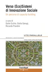 m, Verso (Eco)Sistemi di Innovazione Sociale : un percorso di capacity building, Franco Angeli
