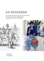 E-book, Lo zucchero : la storia di questo genere voluttuario da spezia esotica medicinale a goloso conforto di massa, Il lavoro editoriale