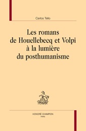 E-book, Les romans de Houellebecq et Volpi à la lumière du posthumanisme, 
