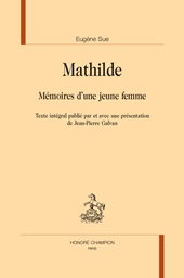 m, Mathilde : mémoires d'une jeune femme, H. Champion