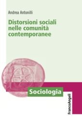 E-book, Distorsioni sociali nelle comunità contemporanee, F. Angeli