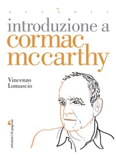 E-book, Introduzione a Cormac McCarthy : un romanziere metafisico, Edizioni di pagina