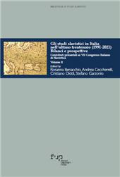 E-book, Gli studi slavistici in Italia nell'ultimo trentennio (1991-2021) : bilanci e prospettive : contributi presentati al VII Congresso italiano di slavistica : volume II, Firenze University Press