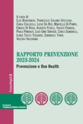 E-book, Rapporto prevenzione 2023-2024 : prevenzione e one health, F. Angeli