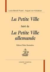 E-book, La Petite Ville : suivi de La Petite Ville allemande, H. Champion