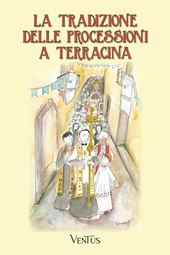 E-book, La tradizione delle processioni a Terracina, AliRibelli