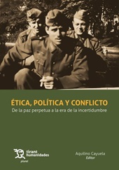 E-book, Ética, política y conflicto : de la paz perpetua a la era de la incertidumbre, Tirant lo Blanch