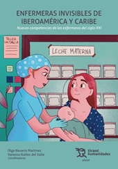 eBook, Enfermeras invisibles de Iberoamérica y Caribe : nuevas competencias de las enfermeras del siglo XXI, Tirant lo Blanch