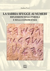 E-book, La sabbia sfugge ai numeri : riflessioni sulla parola e sulla conoscenza, Interlinea