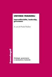 E-book, Universi femminili : imprenditorialità, leadership, governance, Franco Angeli