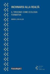 E-book, Inchinarsi alla realtà : il tirocinio come ecologia formativa, FrancoAngeli