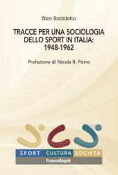 E-book, Tracce per una sociologia dello sport in Italia : 1948-1962, FrancoAngeli
