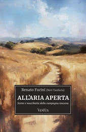 E-book, All'aria aperta : scene e macchiette della campagna toscana, AliRibelli