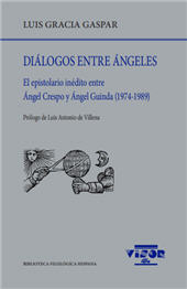 E-book, Diálogos entre ángeles : el epistolario inédito entre Ángel Crespo y Ángel Guinda (1974-1989), Visor Libros