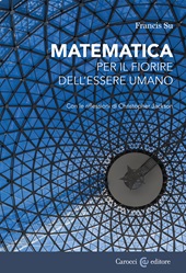 E-book, Matematica per il fiorire dell'essere umano : con le riflessioni di Christopher Jackson, Carocci