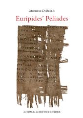 E-book, Euripides' Peliades, "L'Erma" di Bretschneider