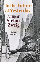E-book, In the future of yesterday : a life of Stefan Zweig, Haus