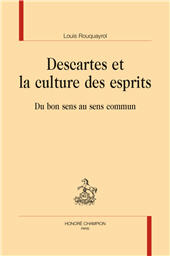 m, Descartes et la culture des esprits : du bon sens au sens commun, Honoré Champion editeur