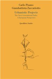m, Urbanistic projects : the next generational paths : a European perspective, 