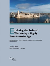 m, Exploring the archived web during a highly transformation age : proceedings of the 5th International RESAW Conference, Marseille, June 2023, Firenze University Press