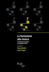 m, La formazione alla ricerca : il dottorato fra qualità e prospettive future, Firenze University Press