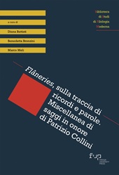 m, Flâneries, sulla traccia di ricordi e parole : miscellanea di saggi in onore di Patrizio Collini, Firenze University Press