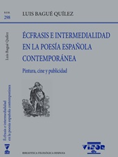 m, Écfrasis e intermedialidad en la poesía española contemporánea : (pintura, cine y publicidad), Visor Libros