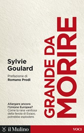 E-book, Grande da morire : come evitare l'esplosione dell'Europa, Il mulino