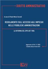E-book, Regolamento sull'accesso agli impieghi nelle Pubbliche Amministrazioni : la riforma del DPR 487/1994, Key editore