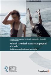 m, Minori stranieri non accompagnati a scuola : se l'improbabile diventa possibile, Franco Angeli