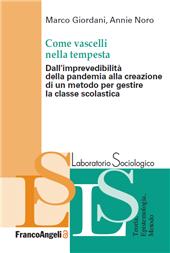 E-book, Come vascelli nella tempesta : dall'imprevedibilità della pandemia alla creazione di un metodo per gestire la classe scolastica, Franco Angeli