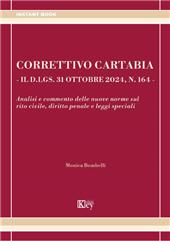 E-book, Correttivo Cartabia : il d.lgs. 31 ottobre 2024, n. 164 : analisi e commento delle nuove norme sul rito civile, diritto penale e leggi speciali, Key editore