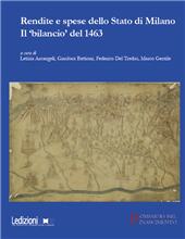 m, Rendite e spese dello Stato di Milano : il "bilancio" del 1463, 