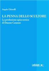 E-book, La penna dello scultore : la produzione epico-eroica di Danese Cataneo, 
