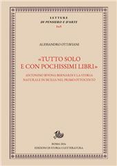E-book, "Tutto solo e con pochissimi libri" : Antonino Bivona Bernardi e la storia naturale in Sicilia nel primo Ottocento, 