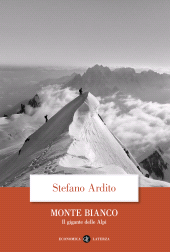 E-book, Monte Bianco : il gigante delle Alpi, GLF editori Laterza