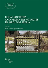 m, Local societies and peasantry agencies in Medieval Iberia, Firenze University Press