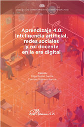 m, Aprendizaje 4.0 : inteligencia artificial, redes sociales y rol docente en la era digital, Dykinson
