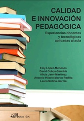 E-book, Calidad e innovación pedagógica : experiencias docentes y tecnológicas aplicadas al aula, Dykinson