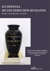 m, En defensa de los derechos humanos : riesgos, oportunidades y desafíos, Dykinson