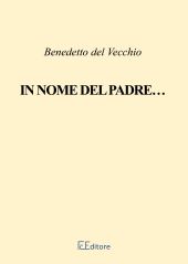 E-book, In nome del Padre..., Key editore