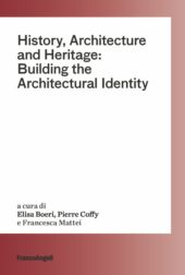 E-book, History, architecture and heritage : building the architectural identity, 