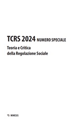 Issue, Teoria e Critica della regolazione sociale : special issue, 1, 2024, Mimesis