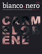 Fascicolo, Bianco & nero : rivista quadrimestrale del Centro Sperimentale di Cinematografia : 609, 2, 2024, Edizioni Sabinae