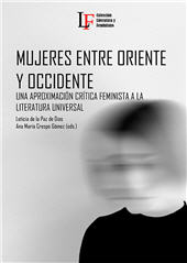 E-book, Mujeres entre oriente y occidente : una aproximación crítica feminista a la literatura universal, Dykinson